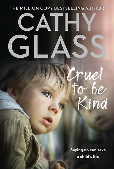 Cruel To Be Kind by Cathy Glass Paperback
