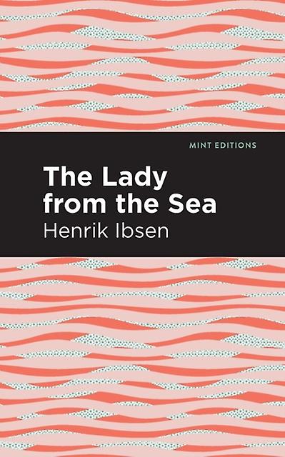 The Lady From The Sea by Henrik Ibsen Paperback Book