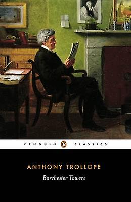 Barchester Towers - Anthony Trollope - Paperback - English Book - Biographical fiction