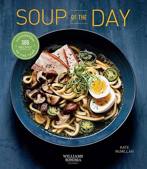 Soup Of The Day by Kate McMillan Paperback