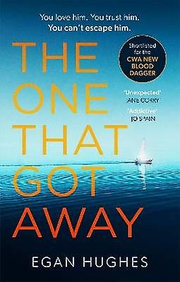 The One That Got Away