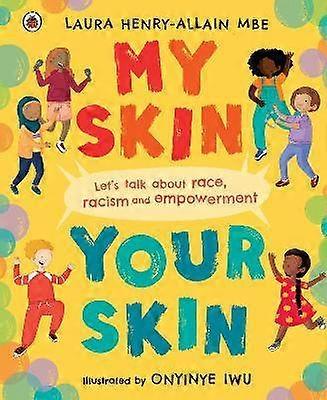 My Skin Your Skin
