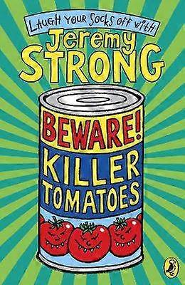 Beware! Killer Tomatoes