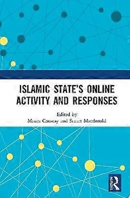 Islamic State's Online Activity and Responses