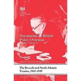 The Brussels and North Atlantic Treaties 1947-1949