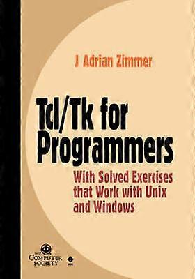 Tcl/TK for Programmers