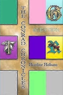 The Conrad Chronicles Rejection