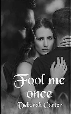 Fool Me Once