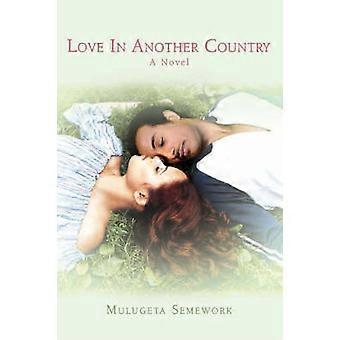 Love In Another Country
