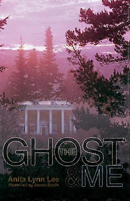 The Ghost and Me