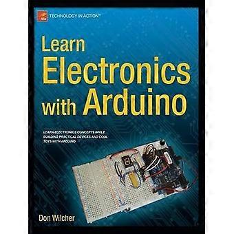 Learn Electronics with Arduino