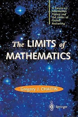 The LIMITS of MATHEMATICS