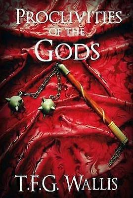 Proclivities of the Gods