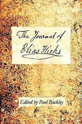 The Journal of Elias Hicks