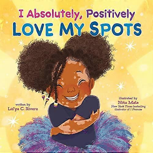 I Absolutely Positively Love My Spots