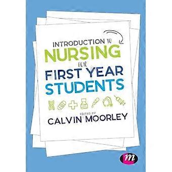 Introduction to Nursing for First Year Students