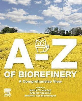 A-Z of Biorefinery