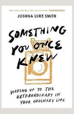 Something You Once Knew