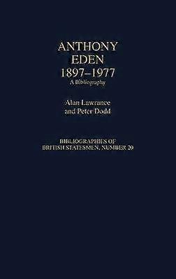 Anthony Eden 1897-1977