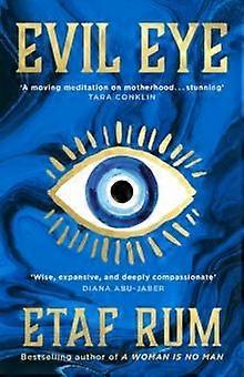 Evil Eye by Etaf Rum Paperback