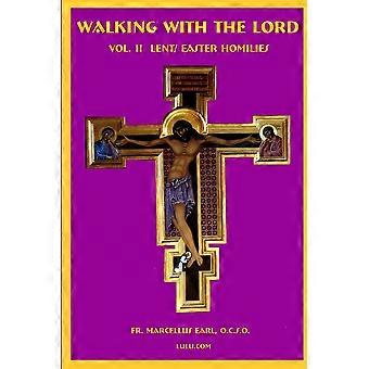 Walking With The Lord Vol Ii Lent-easter Homilies - Marcellus Earl - Paperback - en Book