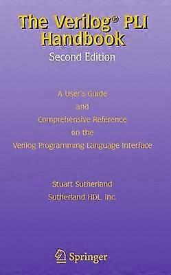 The Verilog PLI Handbook