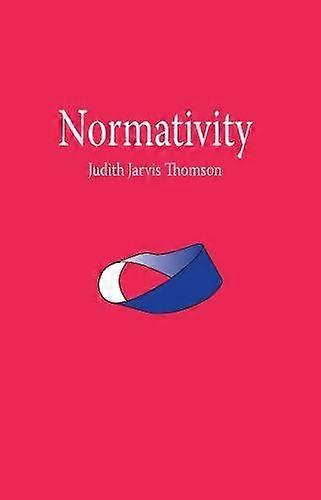 Normativity (Paul Carus Lectures (Paperback))