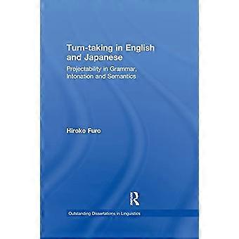 L’alternance des tours de parole en anglais et en japonais : Projectibilité en grammaire, intonation et sémantique (Thèses exceptionnelles en linguistique)