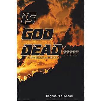 Ist Gott tot: Die Wahrheit über Jammu & Kaschmir
