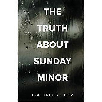 Die Wahrheit über den Sunday Minor
