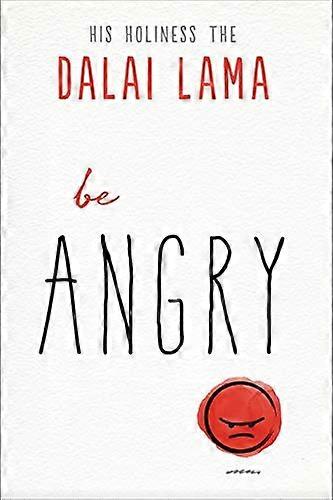 Be Angry