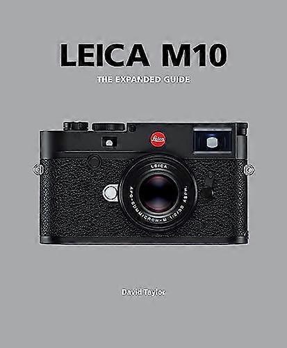 Leica M10 - Guide étendu