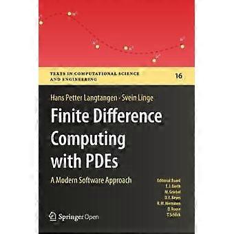 Finite-Differenzen-Rechnen mit PDEs: Ein moderner Softwareansatz – Hans Petter Langtangen – Hardcover – en Book