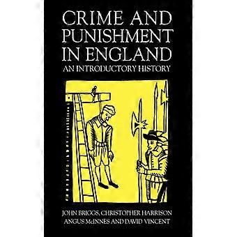 Crime And Punishment In England An Introductory History - John Briggs - Paperback - English Book - History