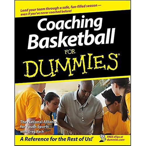 Coaching Basketball for Dummies (For Dummies)
