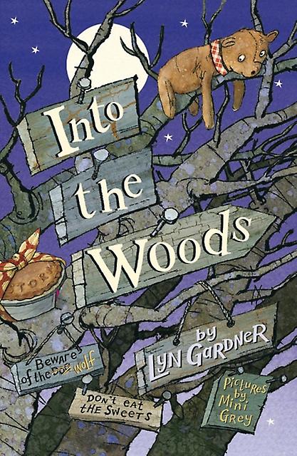 Into The Woods by Lyn Gardner Paperback