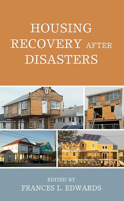 Housing Recovery After Disasters Paperback Book