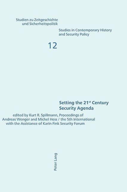 Setting The 21st Century Security Agenda Paperback Book
