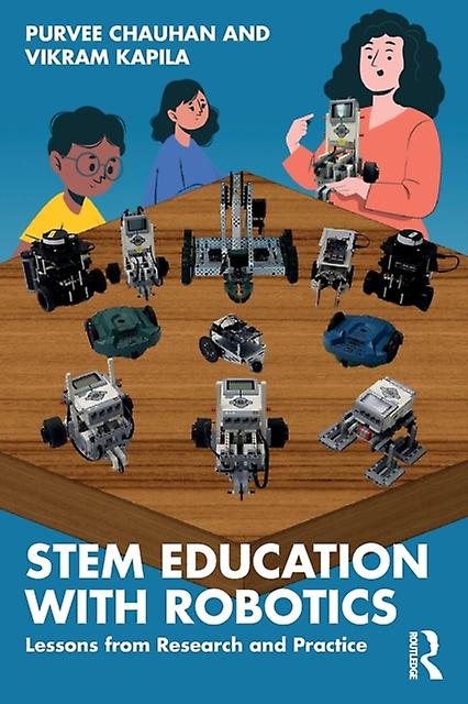 Stem Education With Robotics by Vikram Kapila Paperback
