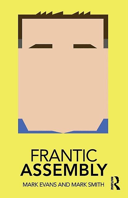 Frantic Assembly by Mark Smith Paperback