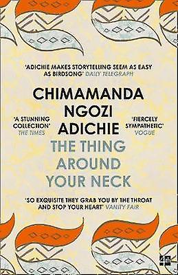 The Thing Around Your Neck
