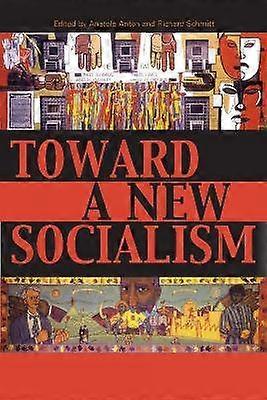 Toward a New Socialism