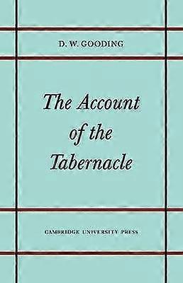 The Account of the Tabernacle