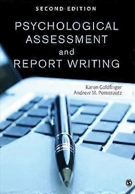 Psychological Assessment and Report Writing