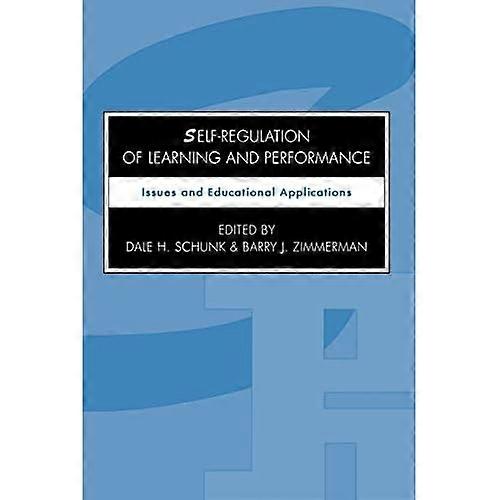 Self-Regulation of Learning and Performance: Issues and Educational Applications