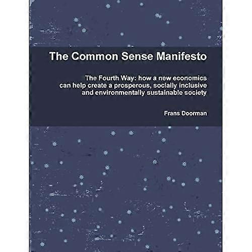 The Common Sense Manifesto