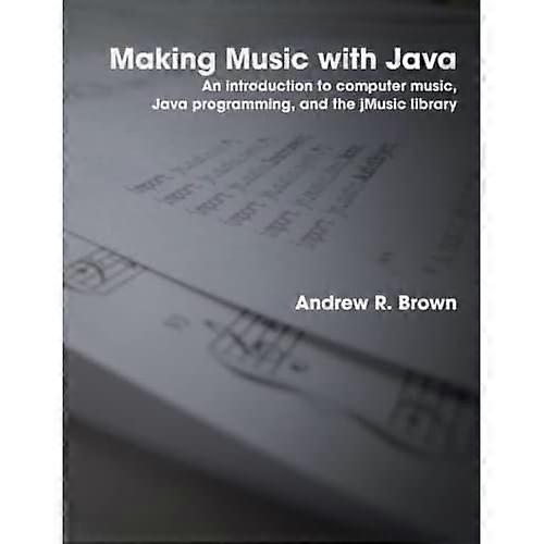 Making Music with Java
