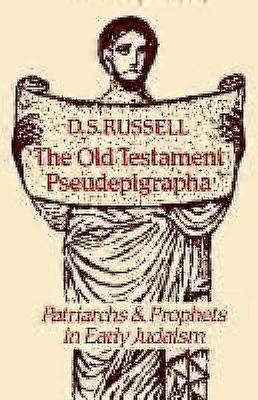The Old Testament Pseudepigrapha