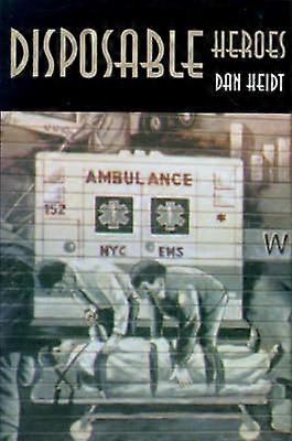 Disposable Heroes