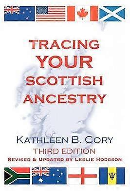 Tracing Your Scottish Ancestry 3rd Edition